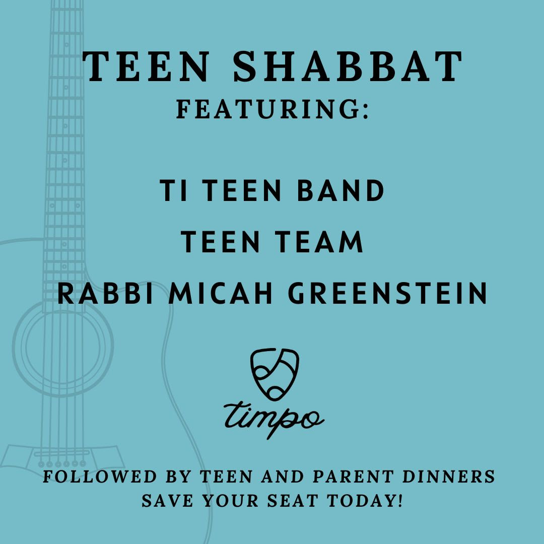 Teen Shabbat with the Teen Team + TIMPO Teen Band