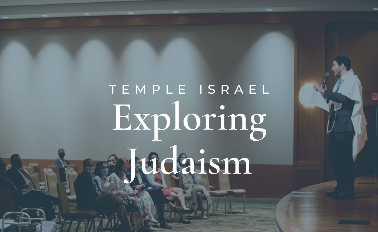 Exploring Judaism | Temple Israel